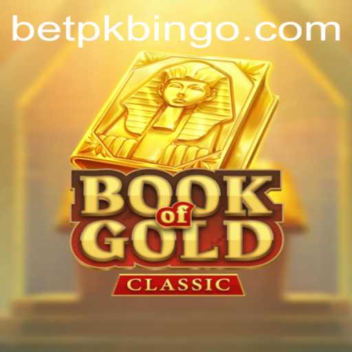Discovering the Thrilling World of BookOfGoldClassic and Betting Strategies with Betpk