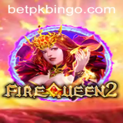 Exploring the Thrills of FireQueen2: A Dynamic Gaming Experience