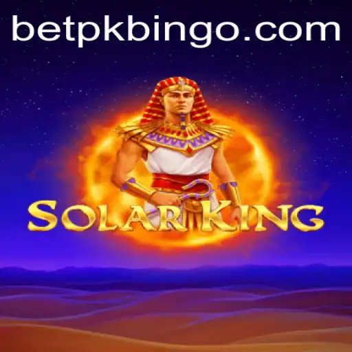 Discover the Thrilling World of SolarKing: A Game-Changer in Interactive Entertainment